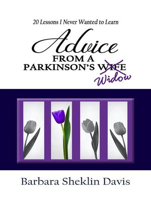 cover image of Advice from a Parkinson's Widow